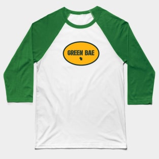 Green Bae, WI II Baseball T-Shirt